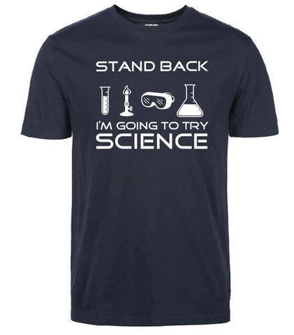 I'm Going To Try Science Tops Tee