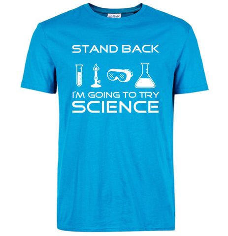 I'm Going To Try Science Tops Tee