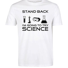 I'm Going To Try Science Tops Tee